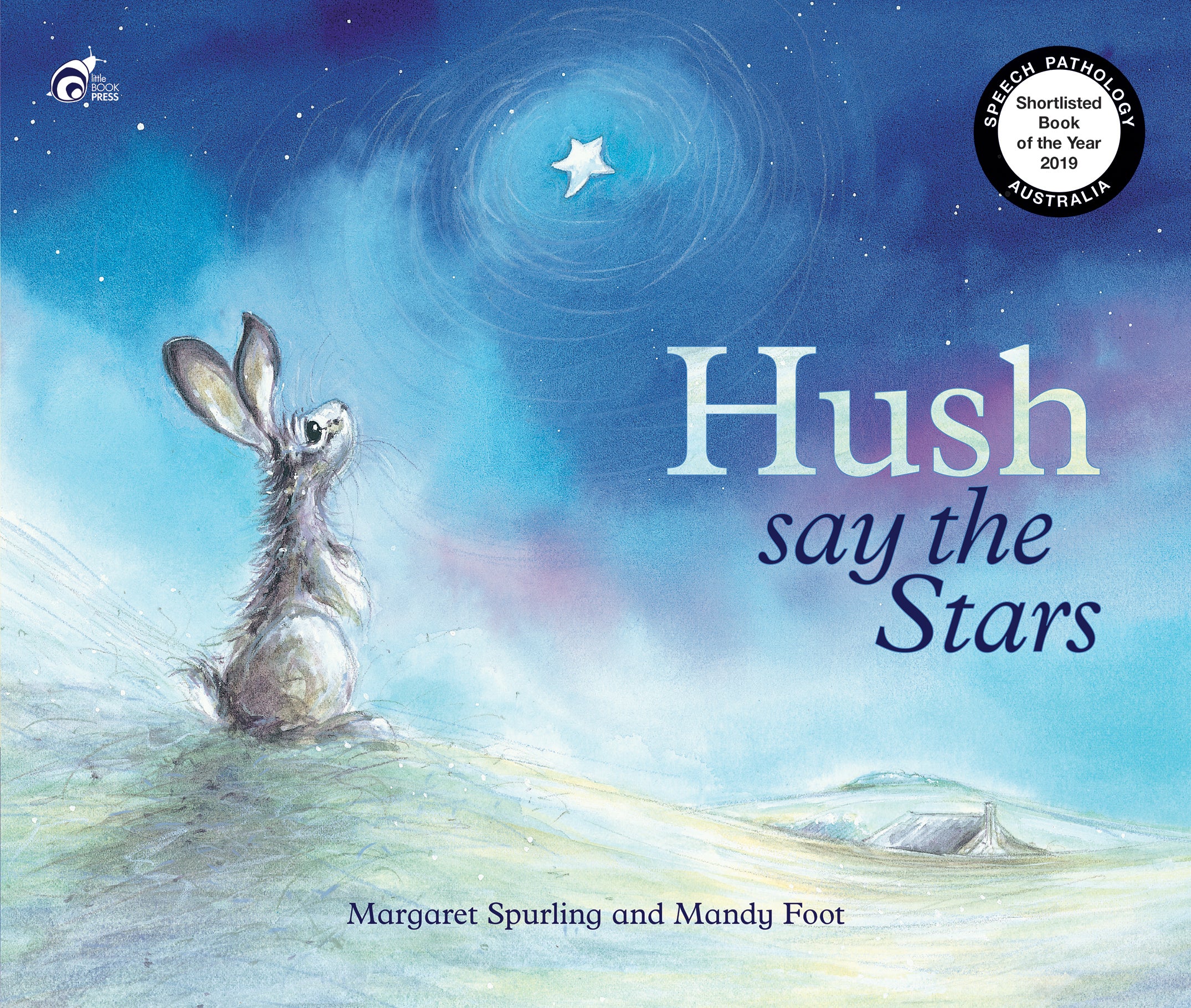 Hush Say the Stars