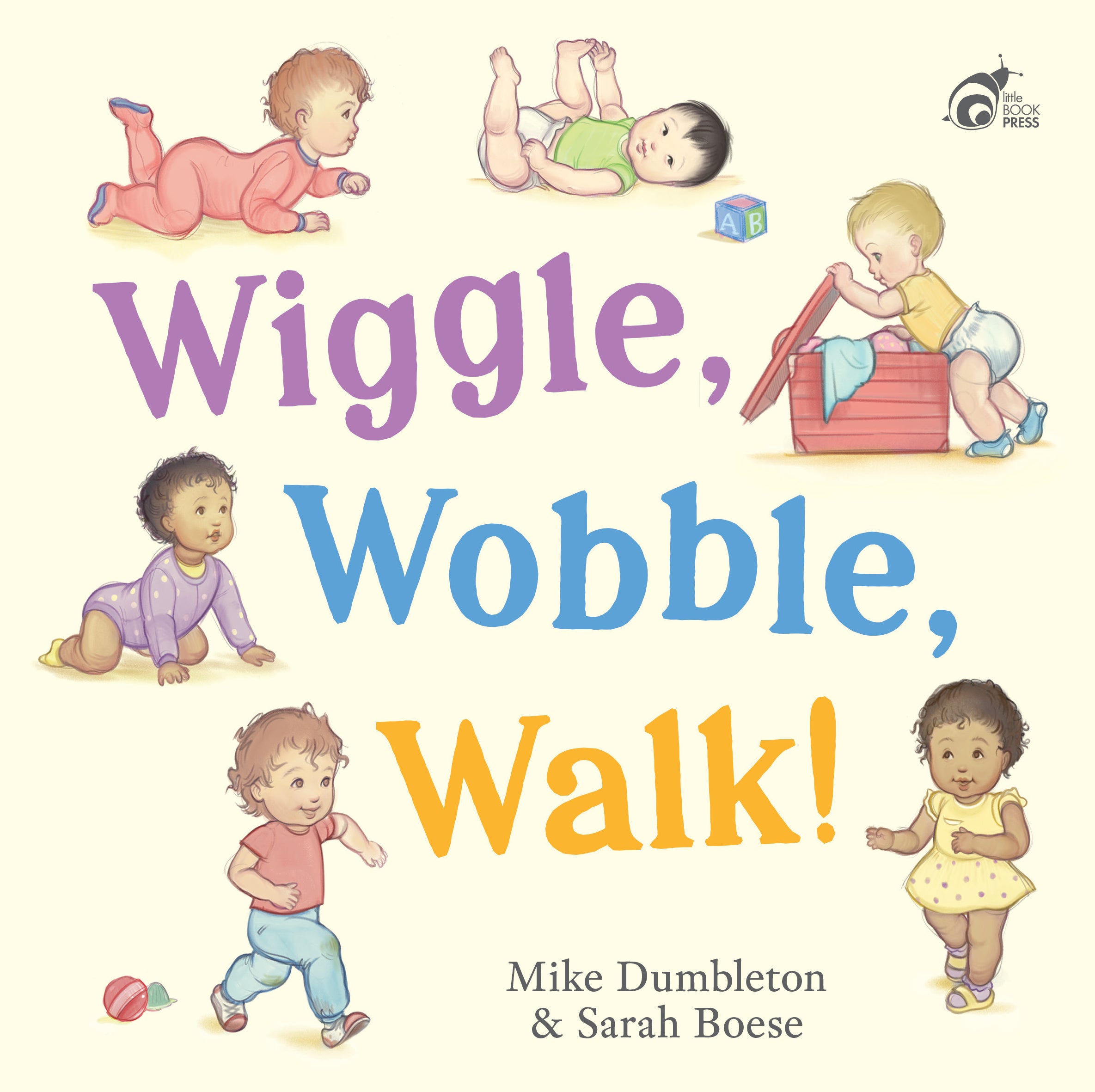 Wiggle, Wobble, Walk!